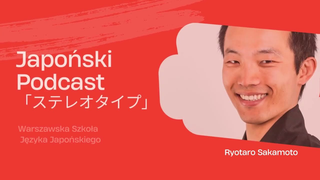 Japoński podcast odc 1. 