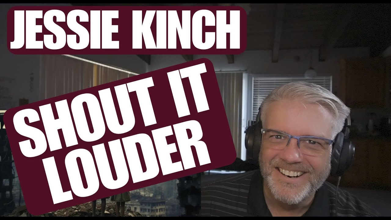Jessie Kinch - Shout It Out - Reaction - Reviving the Classic Rock Vibe!