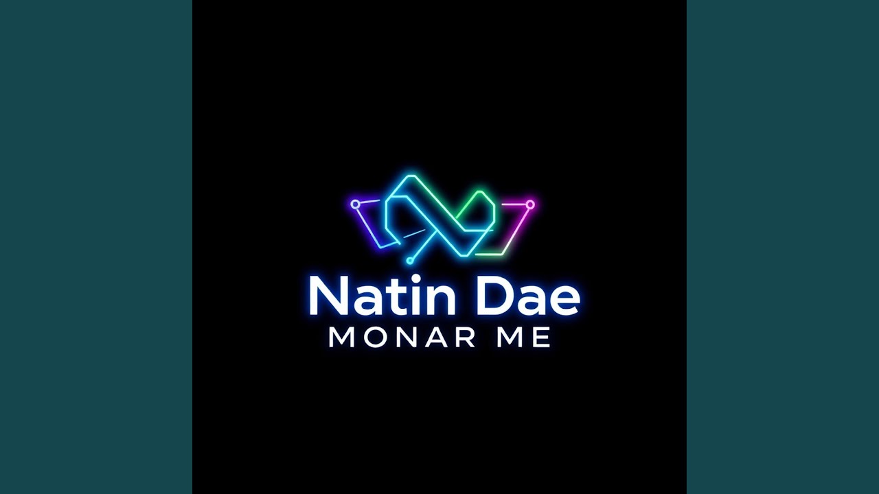 Natin Dae Monar Me