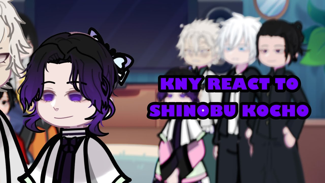 Anime characters react to Shinobu Kocho (2X)