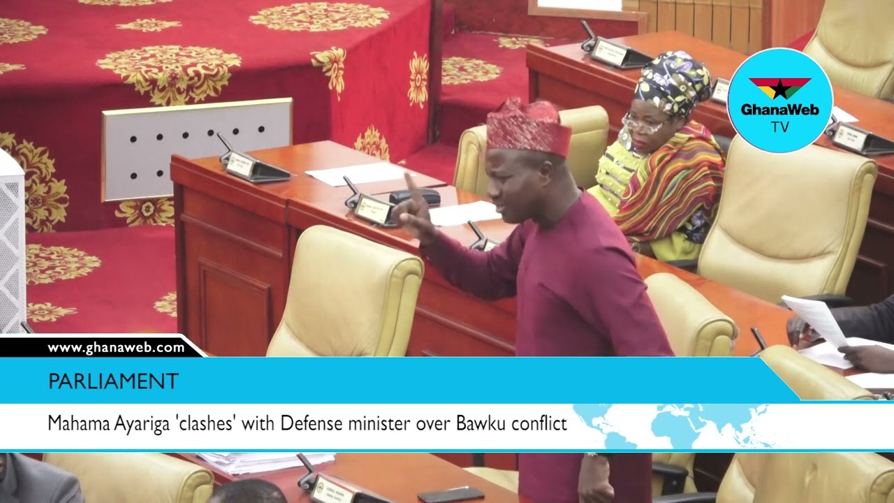 Mahama Ayariga 'clashes' with Defense minister over Bawku conflict