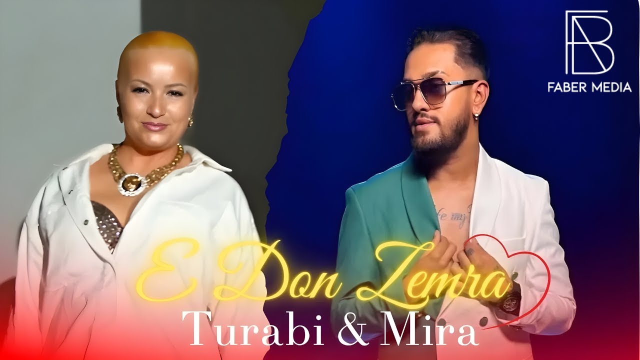 Turabi & Mira - E Don Zemra (Official Music Video)