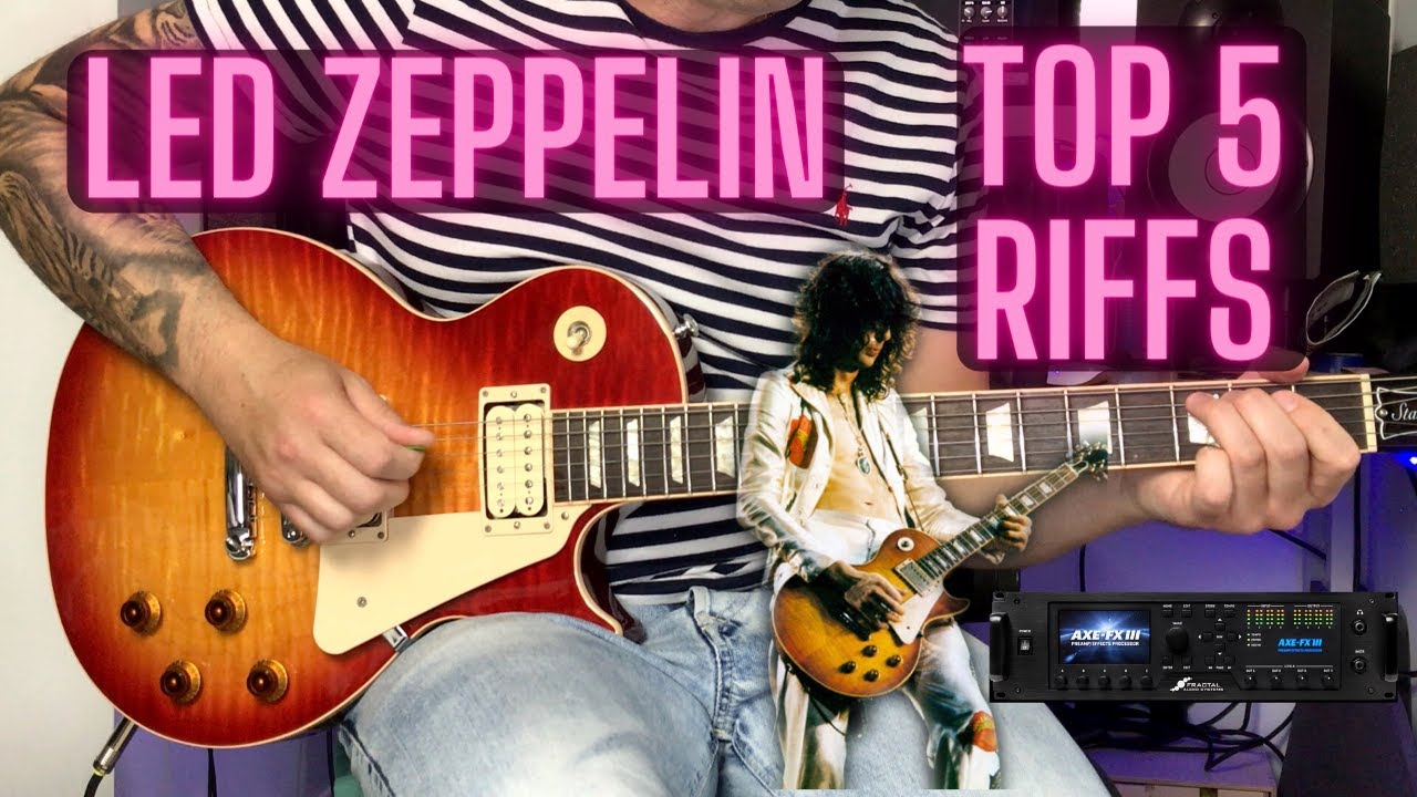 Led Zeppelin Top 5 Guitar Riffs | Axe-Fx III