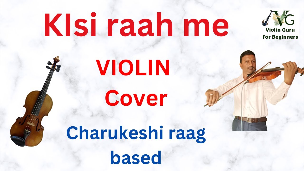 Kisi raah me kisi mod par violin cover #violin_guru_easy_violin_lessons_for_beginners