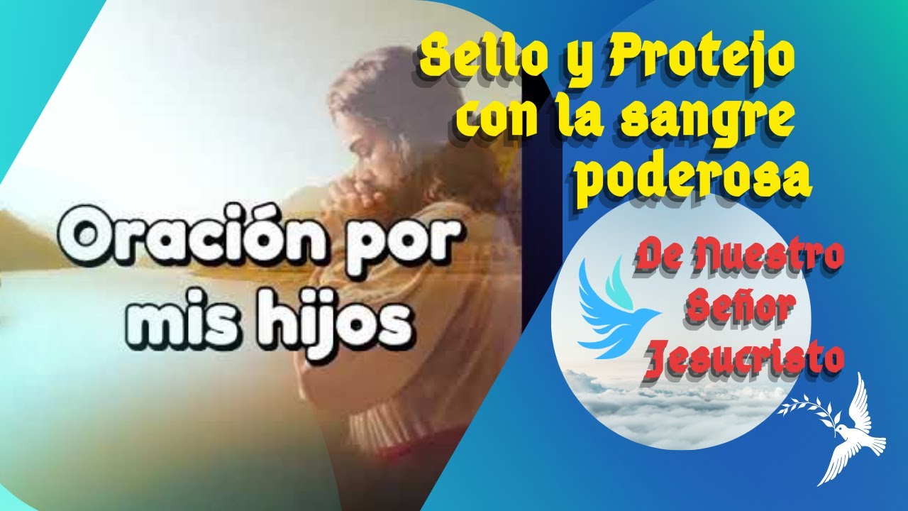 Oraci&oacute;n por los Hijos: La manera mas simple y efectiva de pedir ayuda