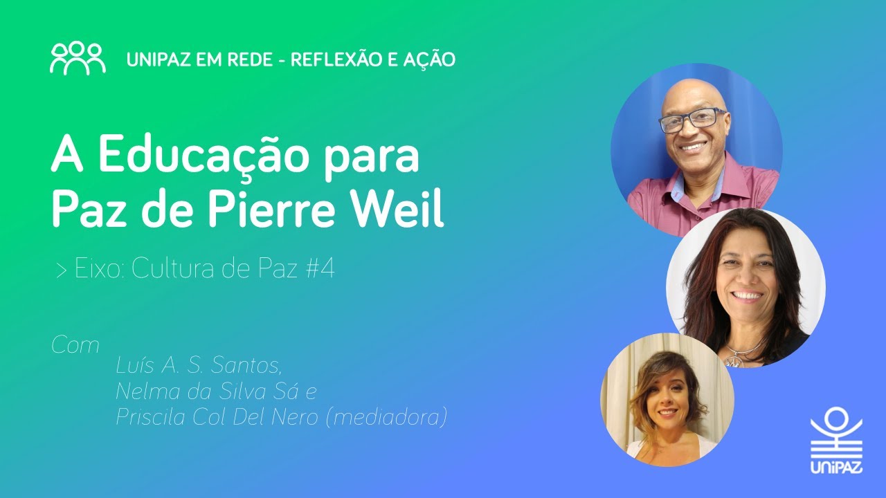 A Educação para Paz de Pierre Weil