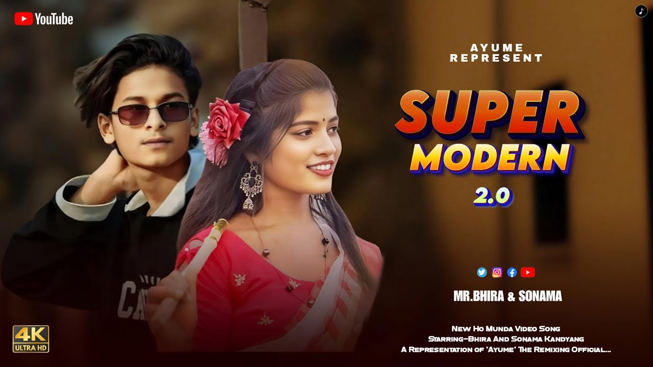 SUPER MODERN 2.0 || NEW HO MUNDA VIDEO || FT. BHIRA AND SONAMA || PURTY STAR || AYUME