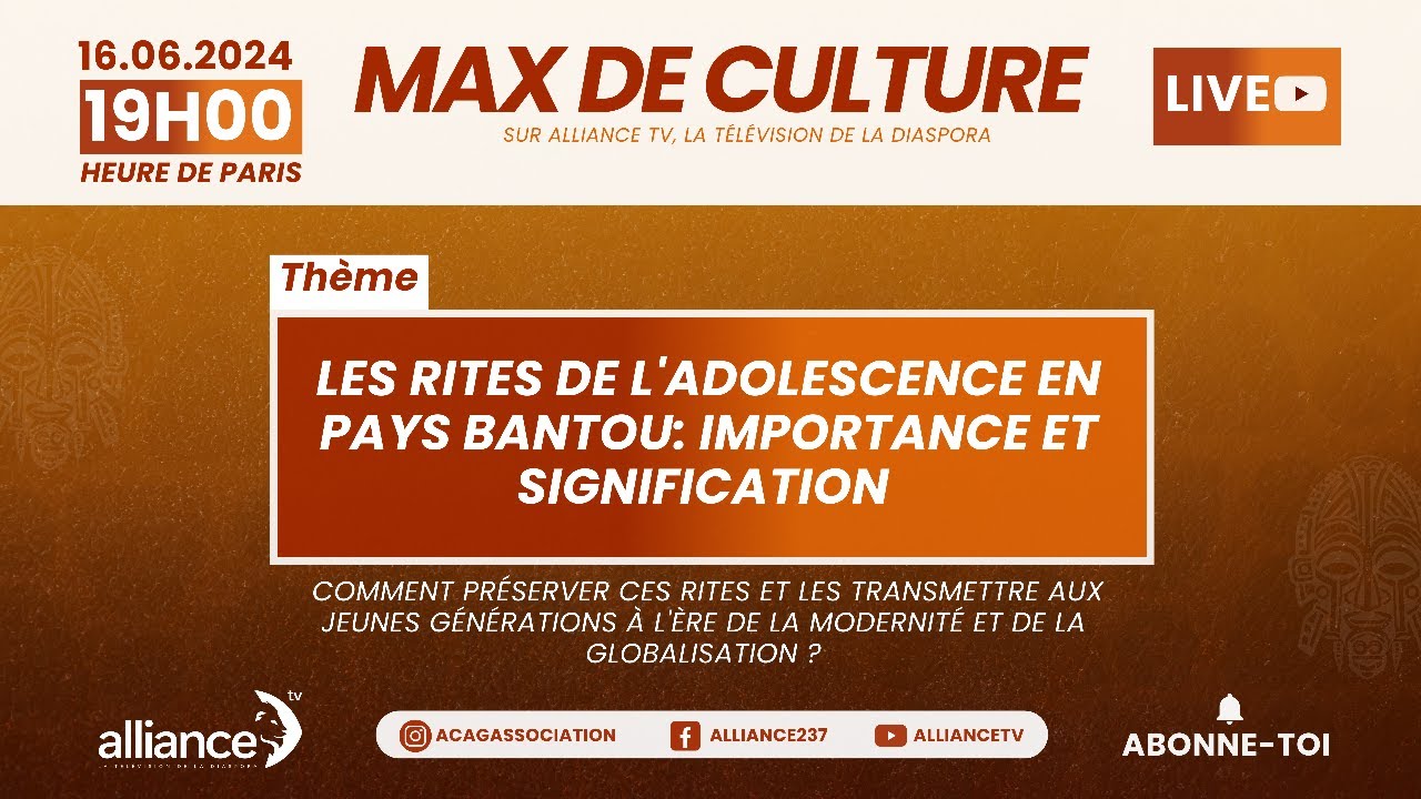 MAX DE CULTURE: Les rites de l'adolescence en pays Bantou: Importance et Signification.