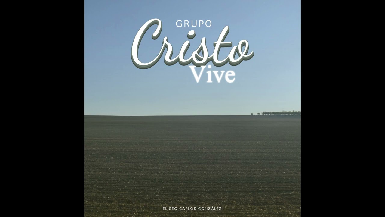 Grupo Cristo Vive Vol. 2 / Dios Es Amor