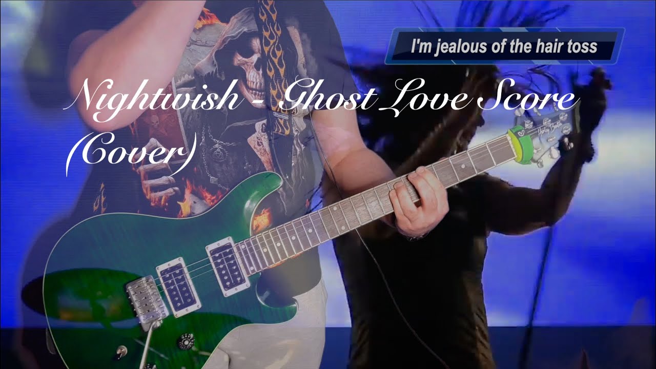 Nightwish - Ghost Love Score (Guitar Cover)