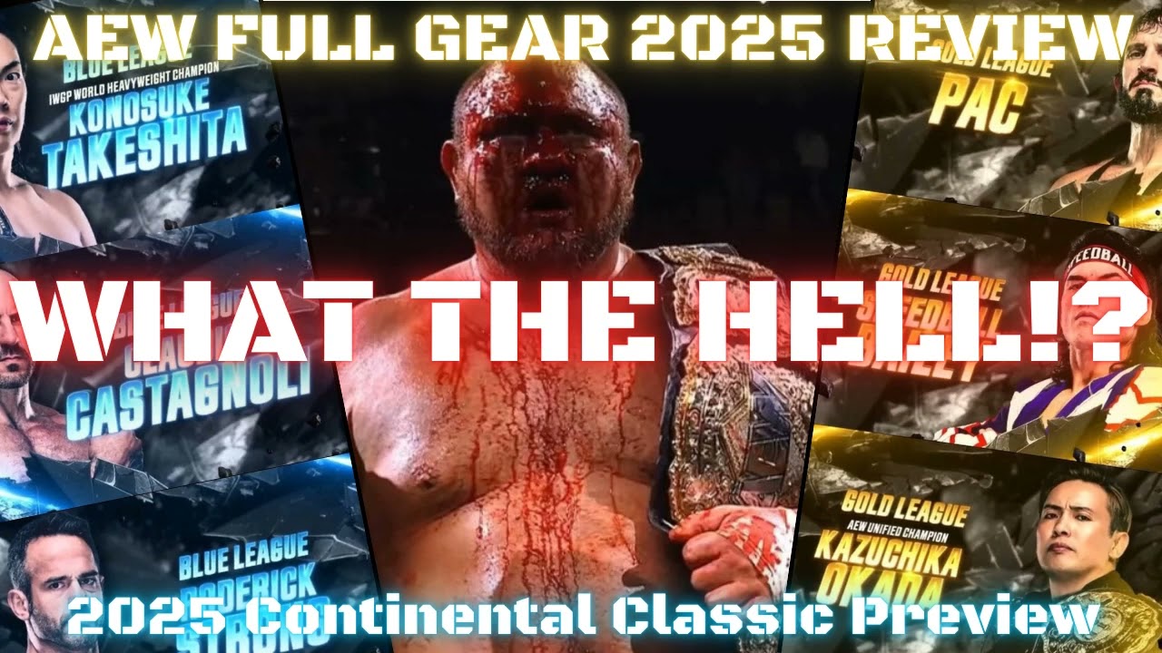 Wrestle Update #66: AEW Full Gear 2025 Review + CC Preview