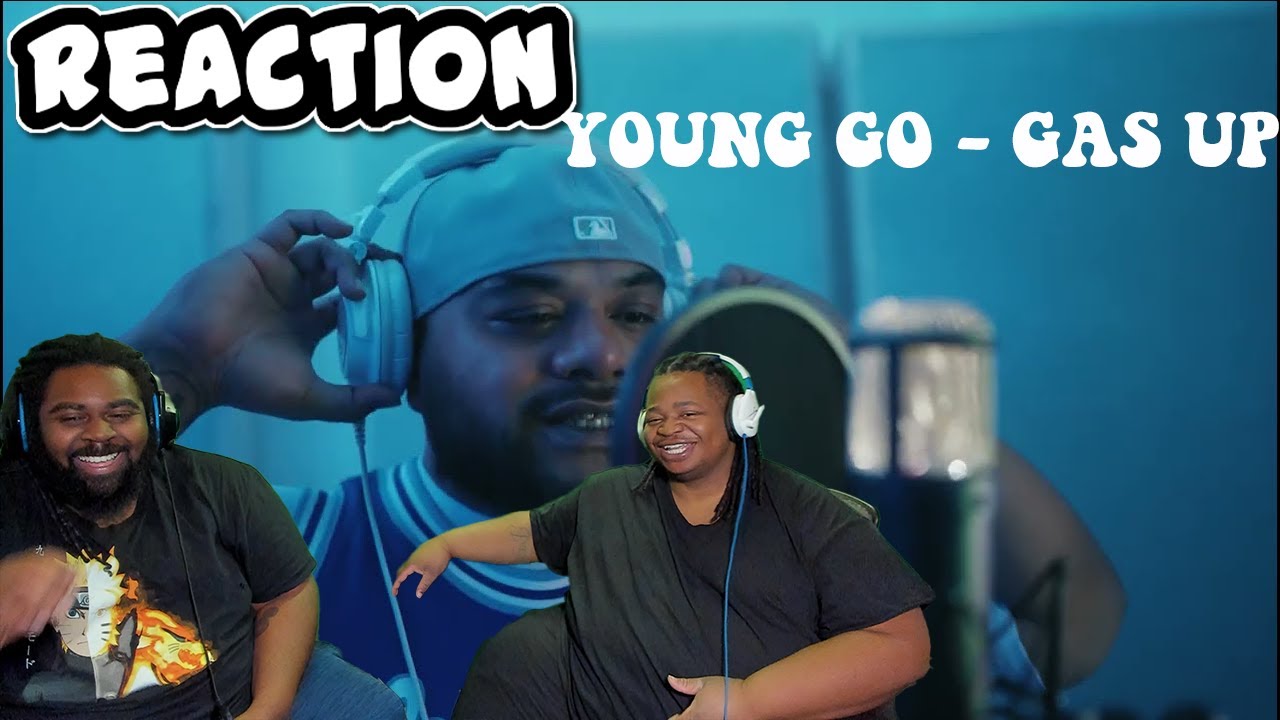 Young Go - Gas Up (Официальный клип) | РЕАКЦИЯ!!!