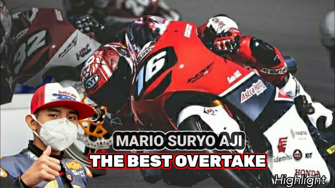 Mario Suryo Aji The Best Overtake