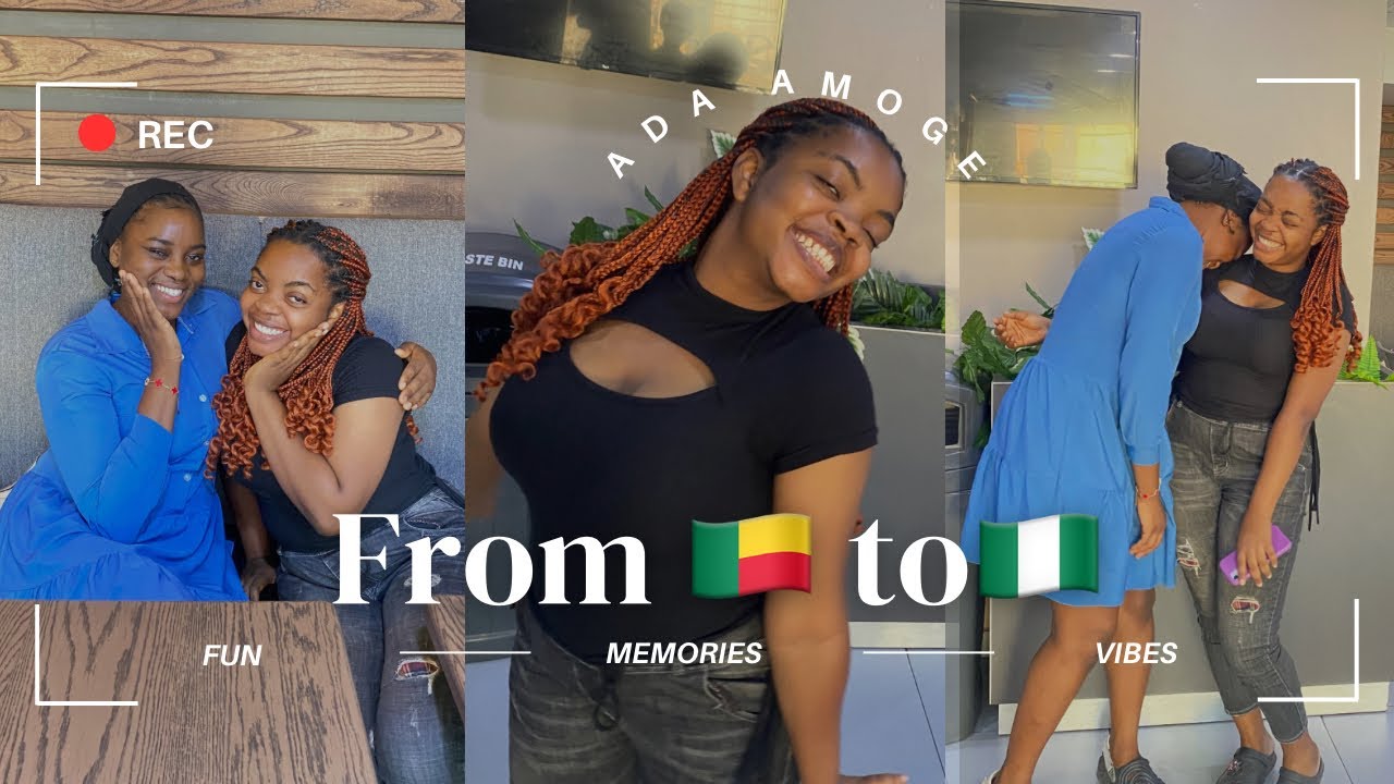 Vlog: My Friend came all the way from Benin Republic🇧🇯 to Nigeria🇳🇬, just to see me❤️✨