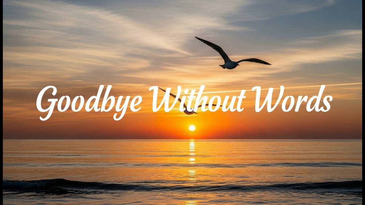 Goodbye Without Words - Naverra (Lyric)