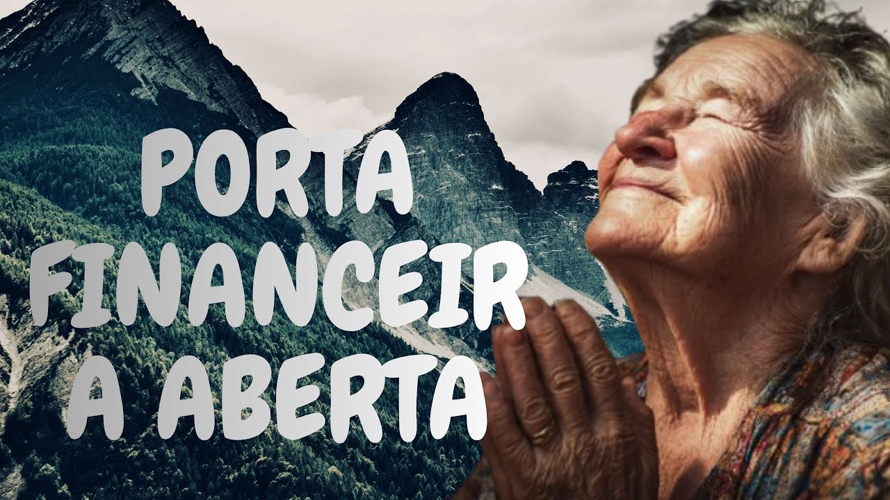 ORAÇÃO PODEROSA | Deus Vai Abrir Portas Financeiras