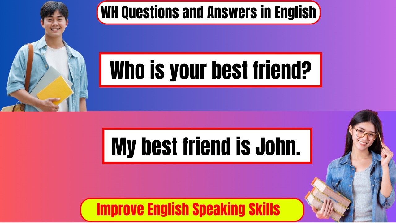 WH Questions and Answers in English Conversation | Improve English Speaking Skills Every Day