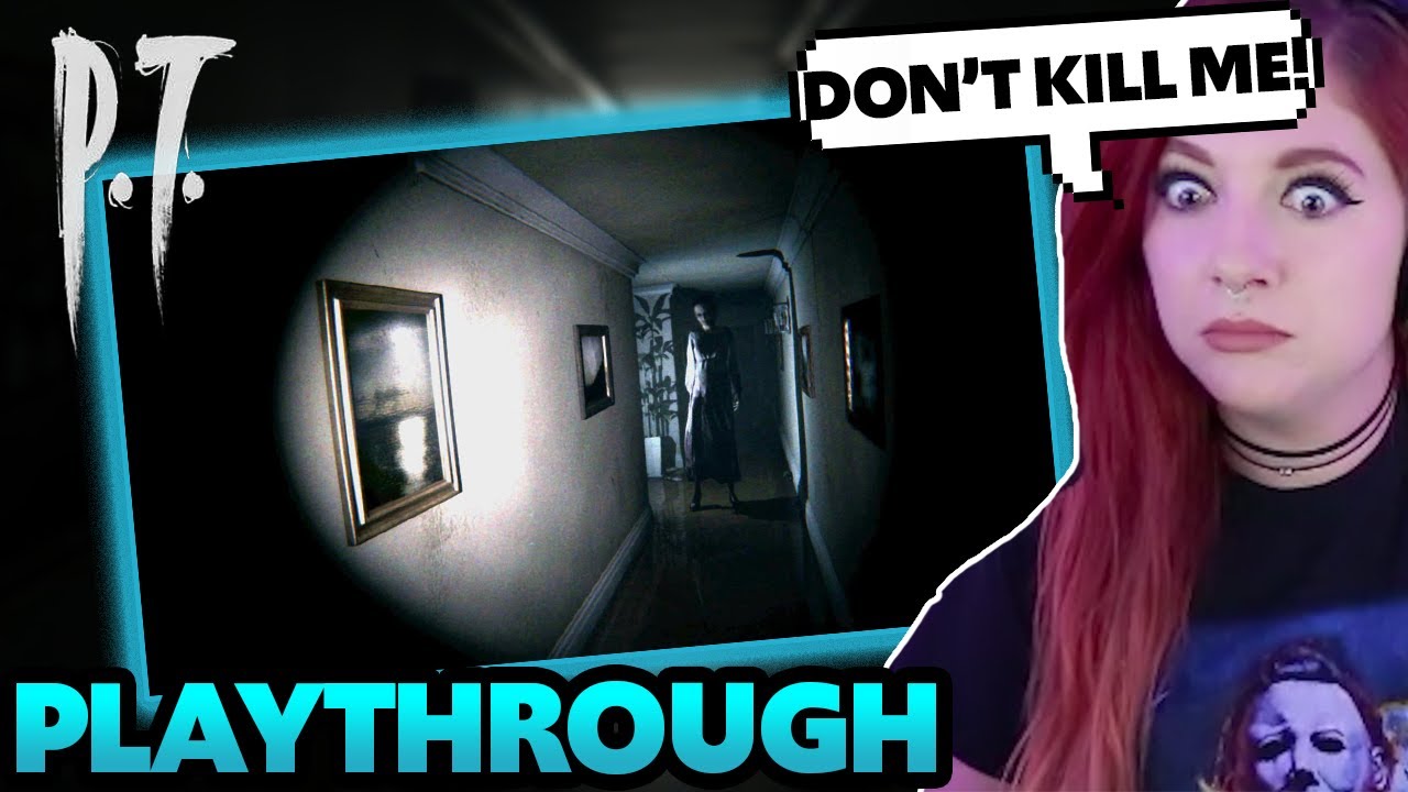 You Can't Get This Game Anymore! - First Time P.T. Full Playthrough
