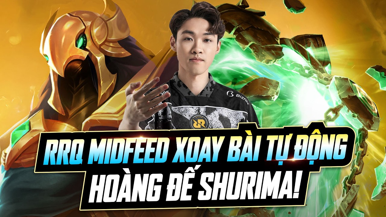RRQ MIDFEED & TRẬN ĐẤU SI&Ecirc;U GI&Agrave;U VỚI XOAY B&Agrave;I TỰ ĐỘNG C&Ugrave;NG XERATH AZIR HO&Agrave;NG ĐẾ SHURIMA EXODIA