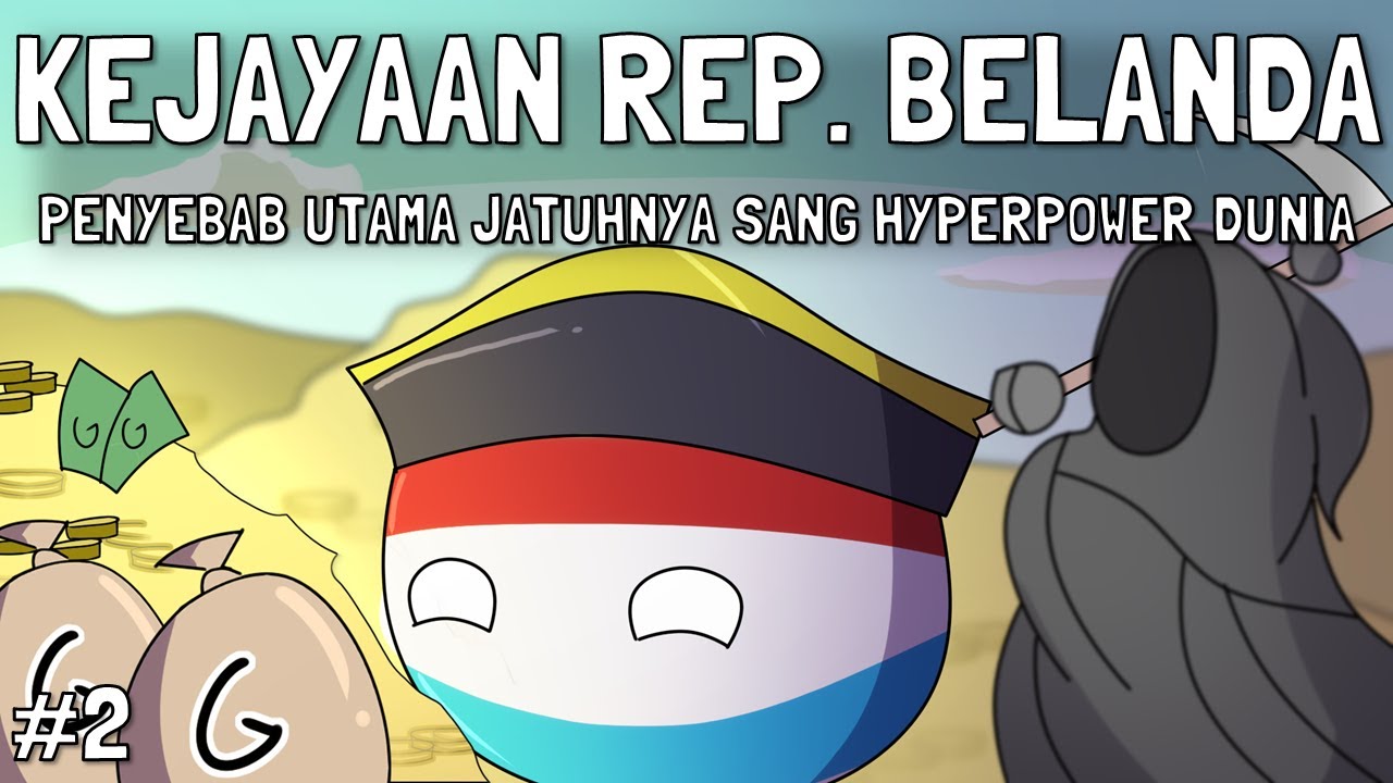 Penyebab Utama Runtuhnya Republik Belanda sebagai Negara Hyperpower - Zaman Keemasan Belanda (2)