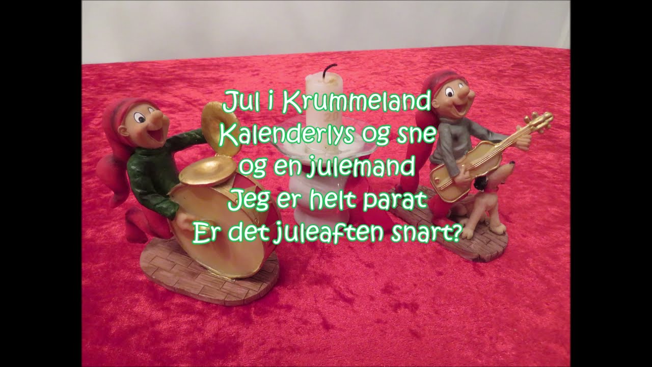 Jul i Krummeland fra Krummernes Jul med tekst