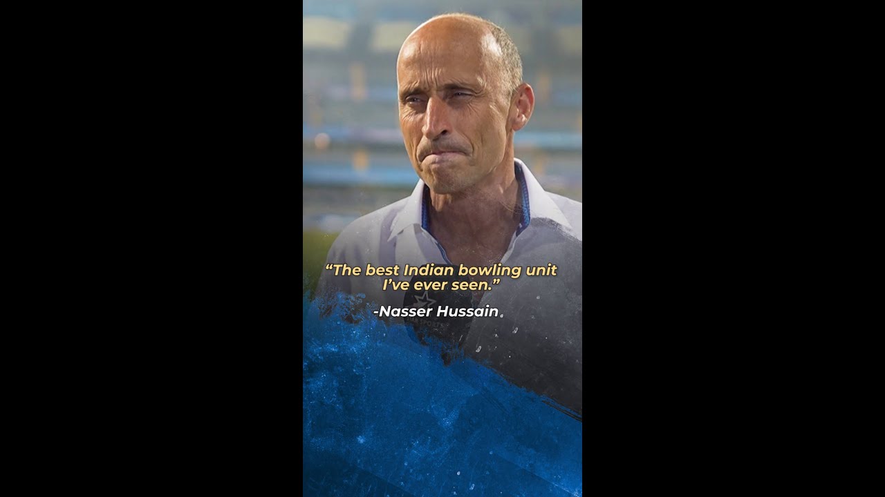 Nasser Hussain on Team India's Fiery Bowling Attack