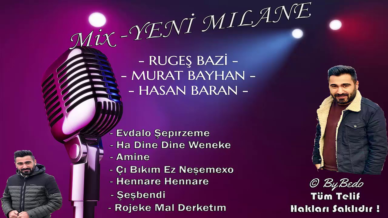 Rugeş Bazi  - NEW ALBÜM 2019 MILANE