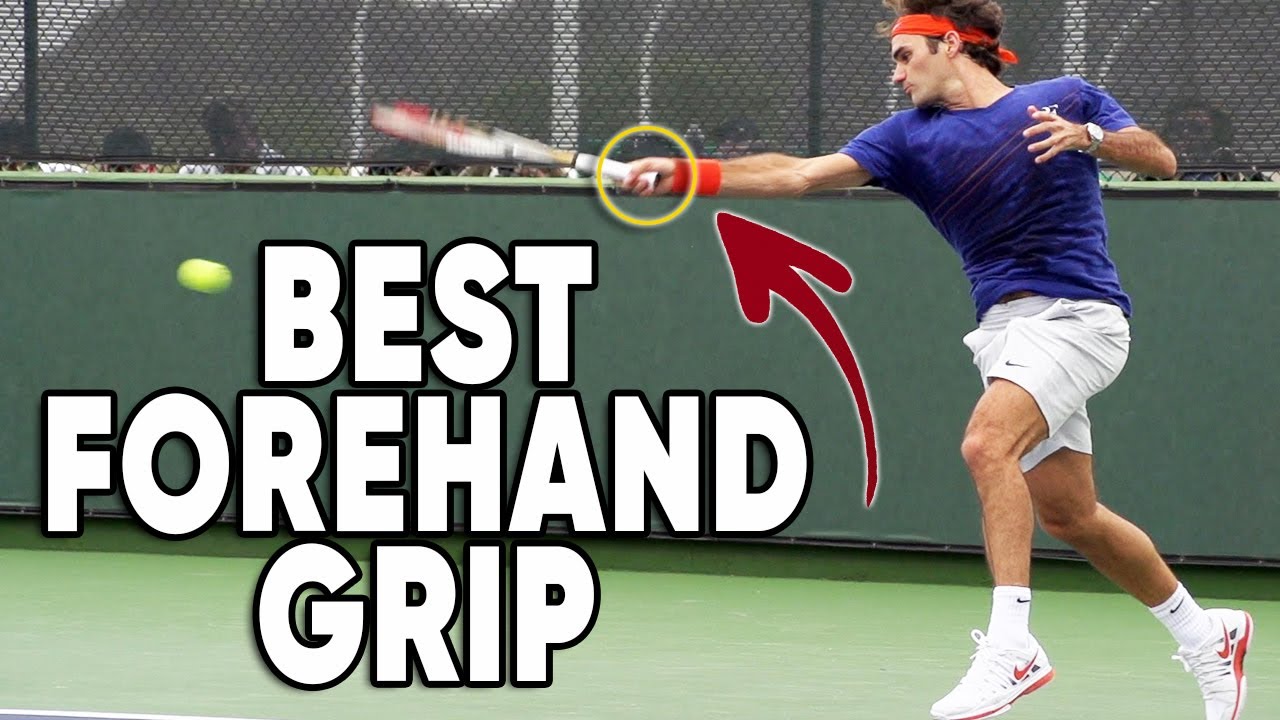 What's the Best Tennis Forehand Grip?