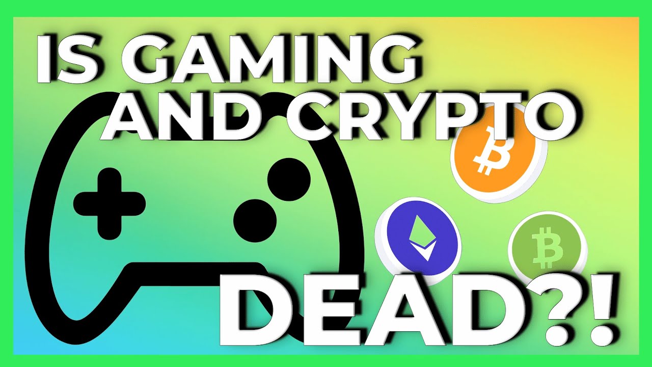 Is Gaming And Crypto Dead?!