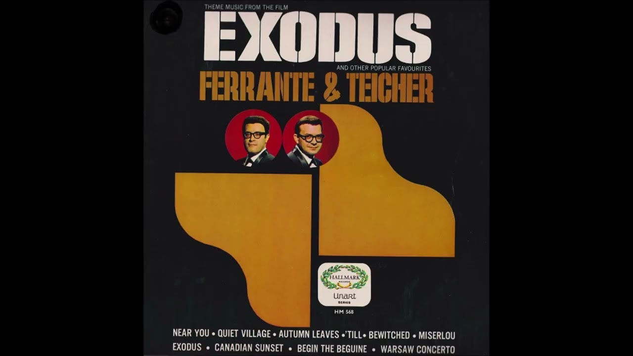 Ferrante & Teicher   -  Exodus    (1968)