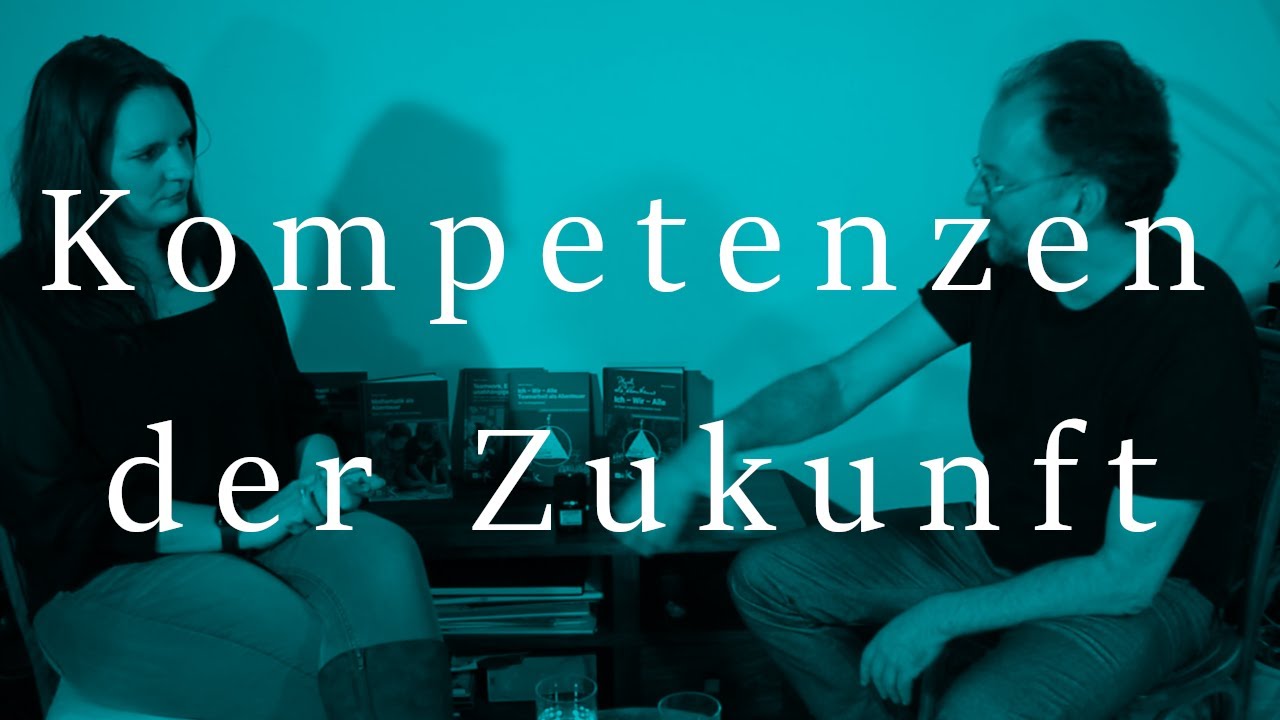 Folge 05  Komptenzen der Zukunft