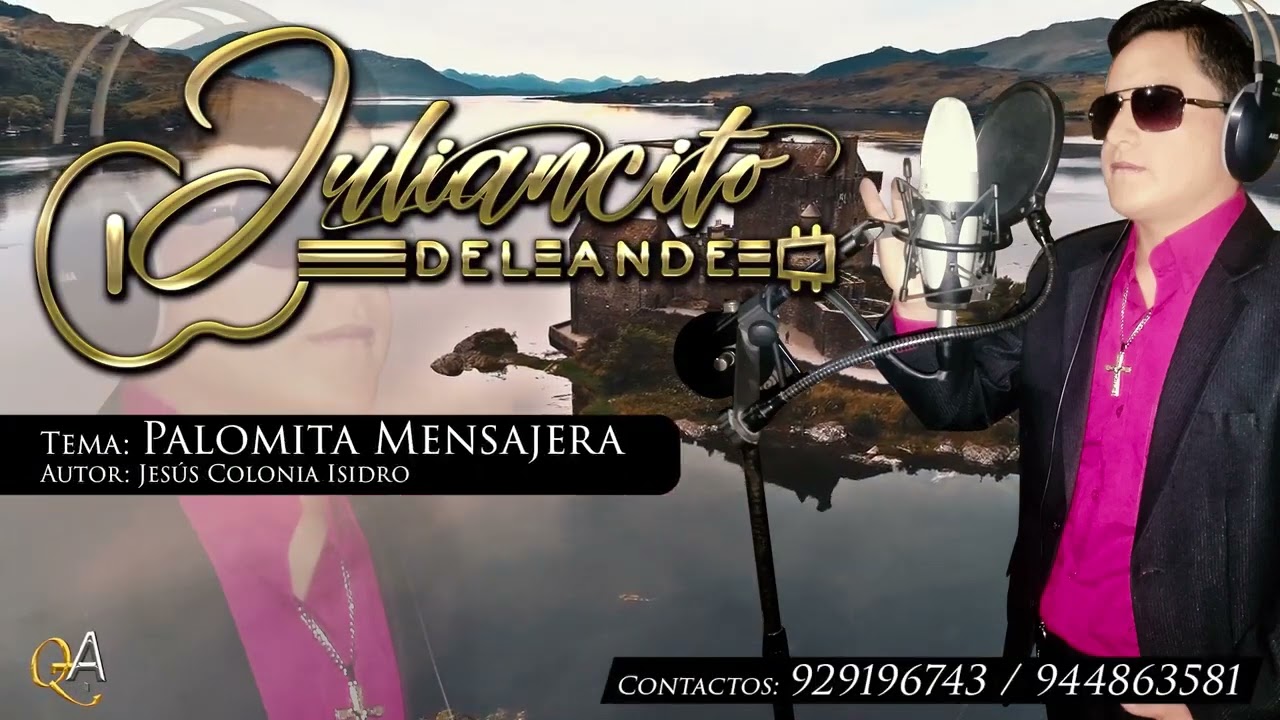 JULIANCITO DEL ANDE - PALOMITA MENSAJERA (VIDEO OFICIAL)