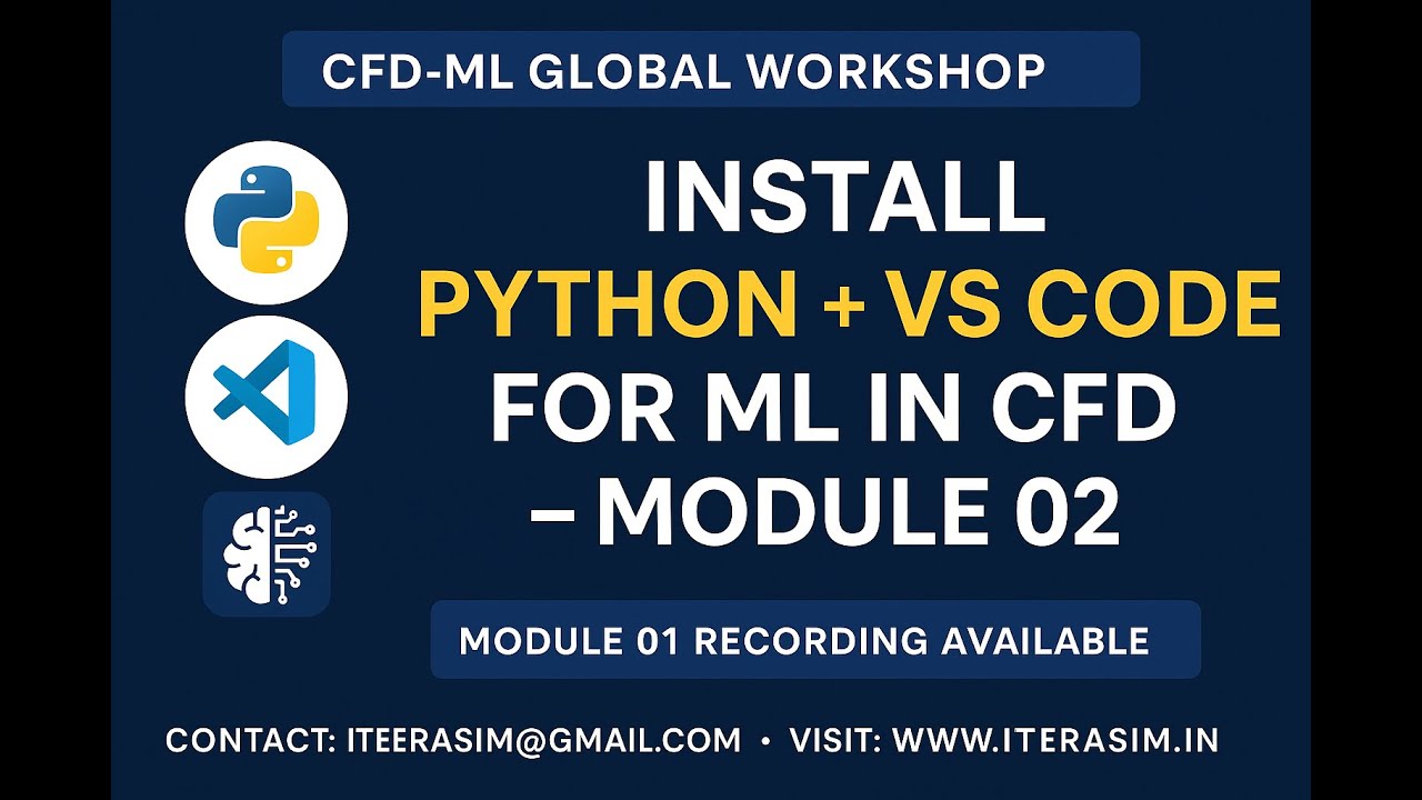 Installation Guide for Python, VS Code & Tools for Module 02: ML | CFD-ML Global Workshop