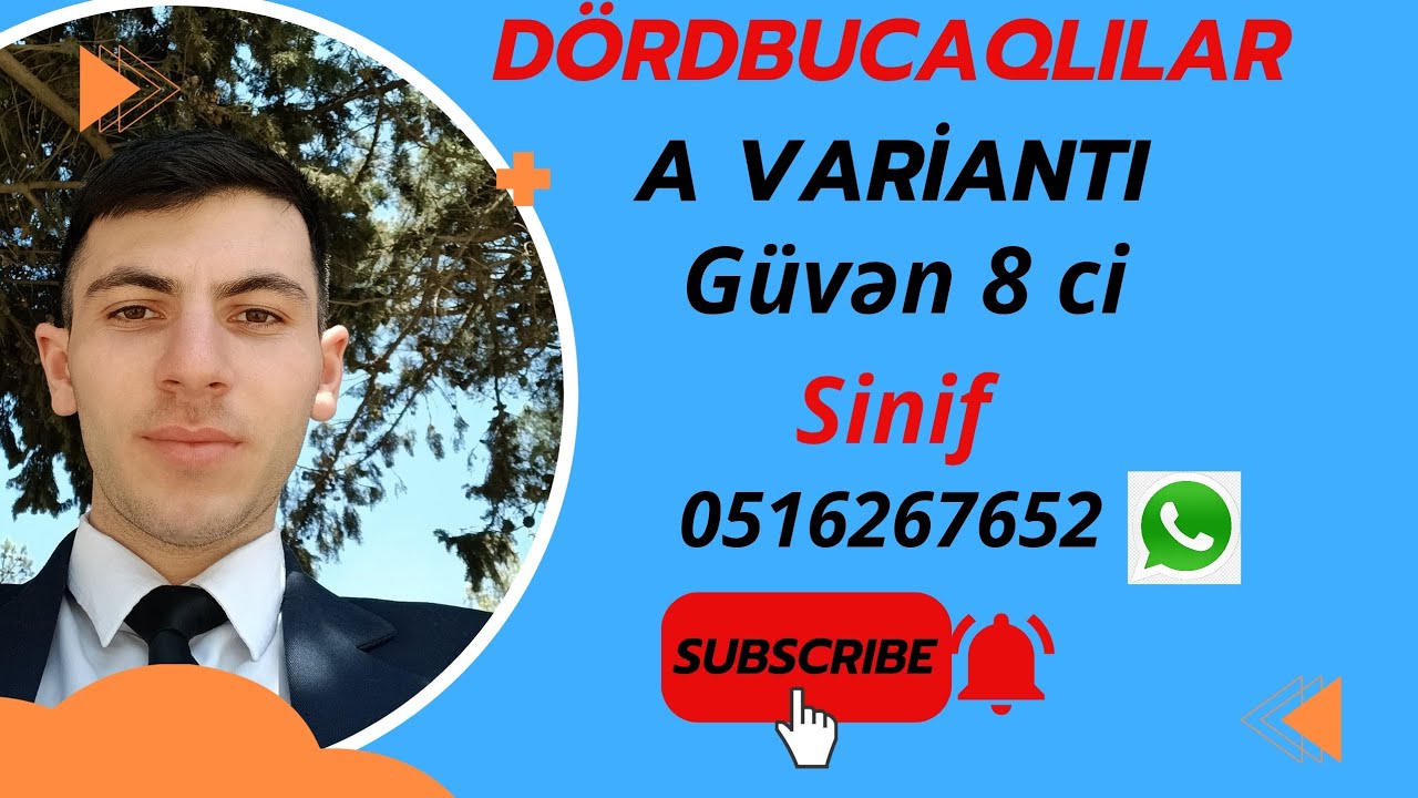 Güvən 8 ci Sinif Dördbucaqlılar A variantı . Bütün testlərin izahı.