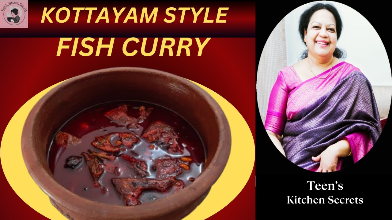 KOTTAYAM STYLE FISH CURRY