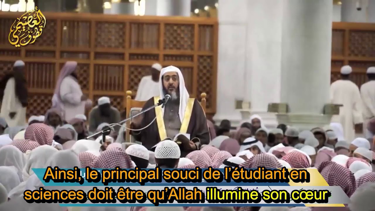 Conseil du Sheykh al Oseymi aux étudiants : préoccupez-vous de vos cœurs plus que de vos apparences