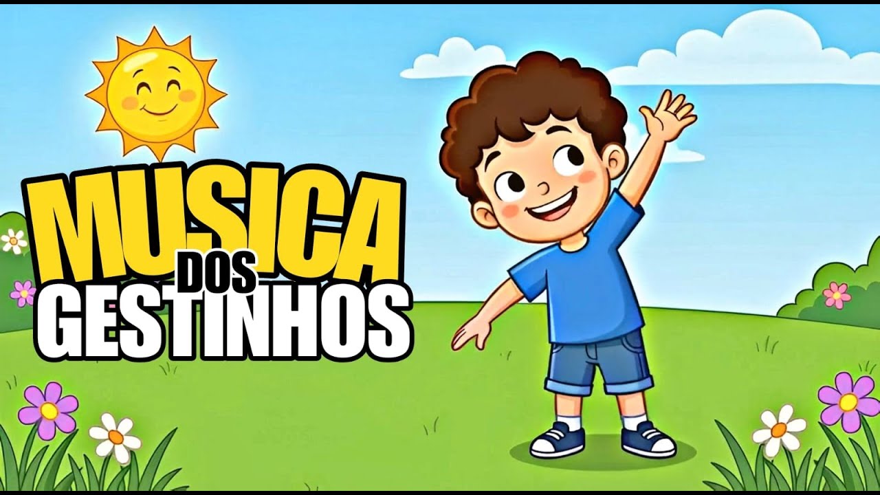 Música dos Gestinhos - Canção infantil Educativa em Português - #youtubekids #infantil