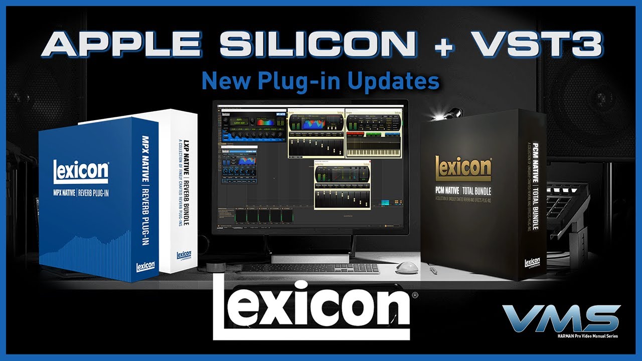 Lexicon Plug-in Updates 2025 | MacOS + VST3