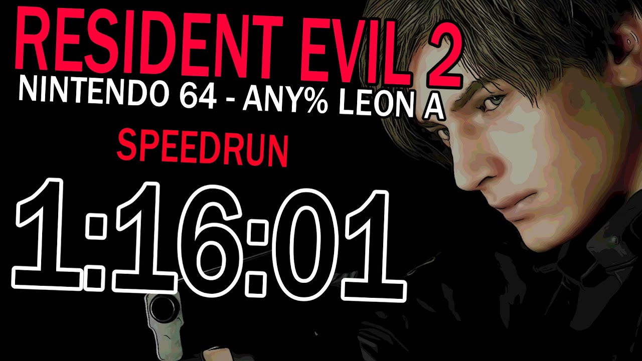 [N64] Resident Evil 2 - Any% Leon A - Speedrun in 1:16:01