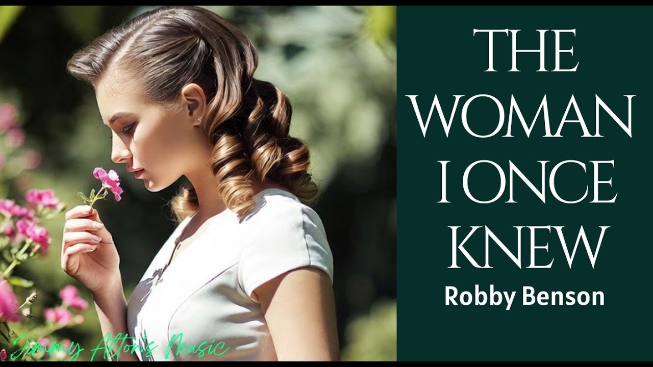 Jimmy Alton - Classic 1960s Love Song | The Woman I Once Knew (Robby Benson on Vocals)