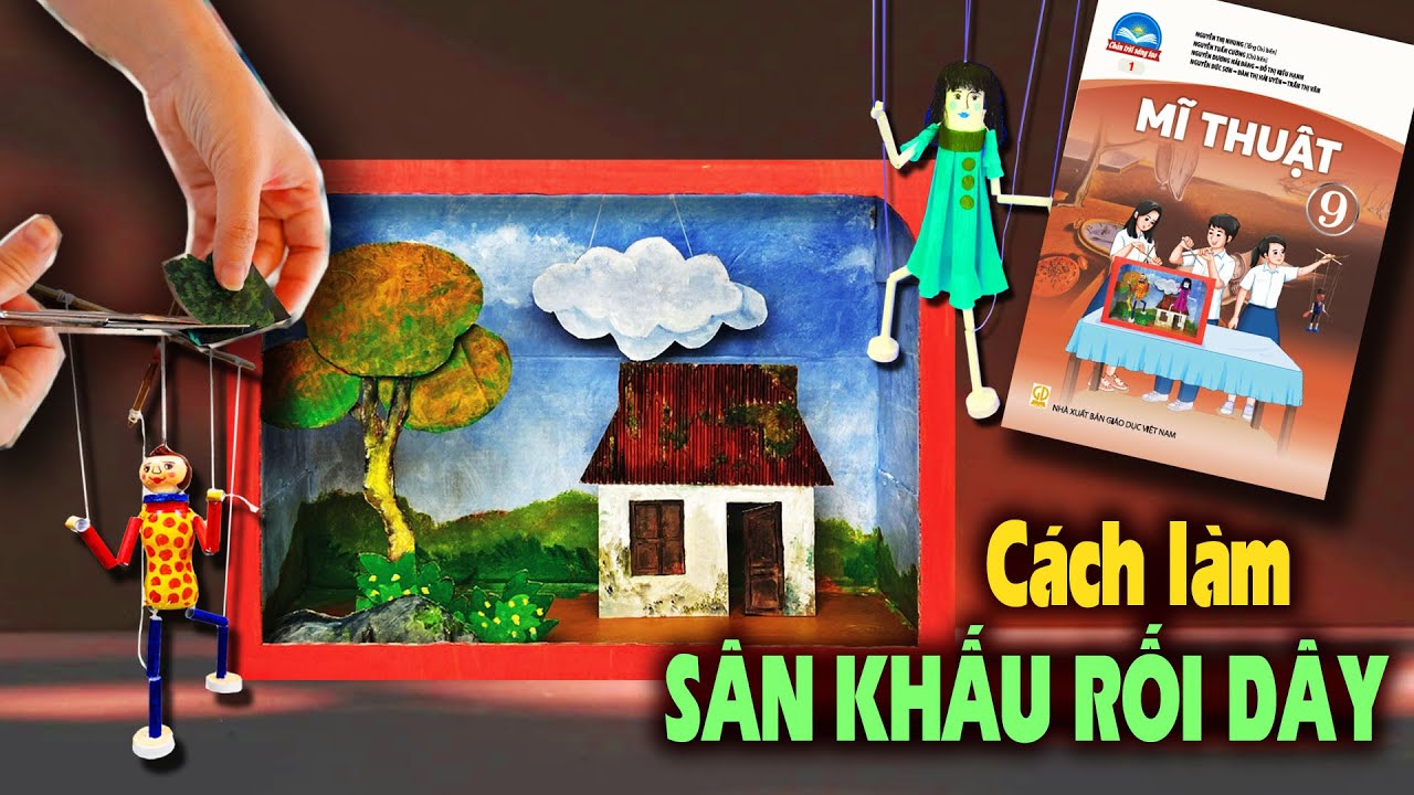 Cách thiết kế Mô hình Sân khấu biểu diễn Rối dây | Tạo sân khấu biểu diễn rối dây | ART Hạnh Phúc