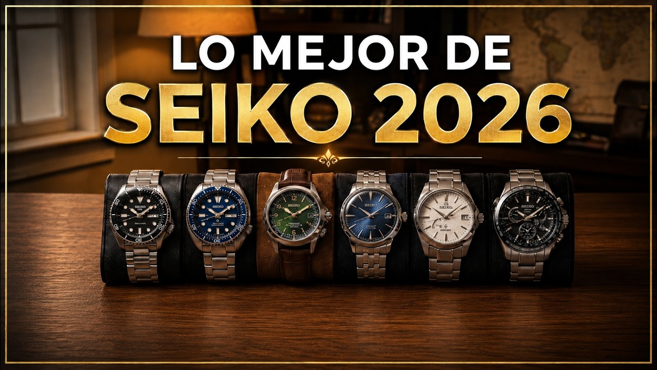 Los 12 MEJORES RELOJES SEIKO de 2026 ⌚ Calidad Real para Cada Presupuesto