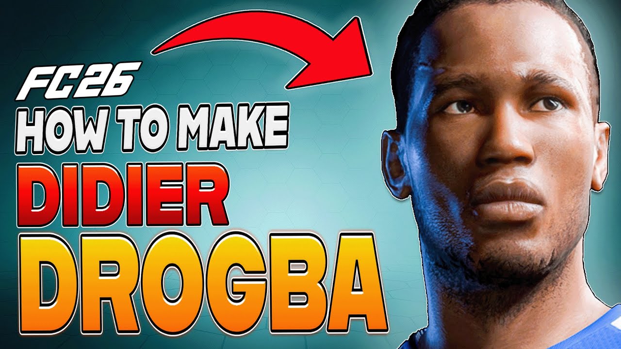 How to Make DIDIER DROGBA in EA FC 26