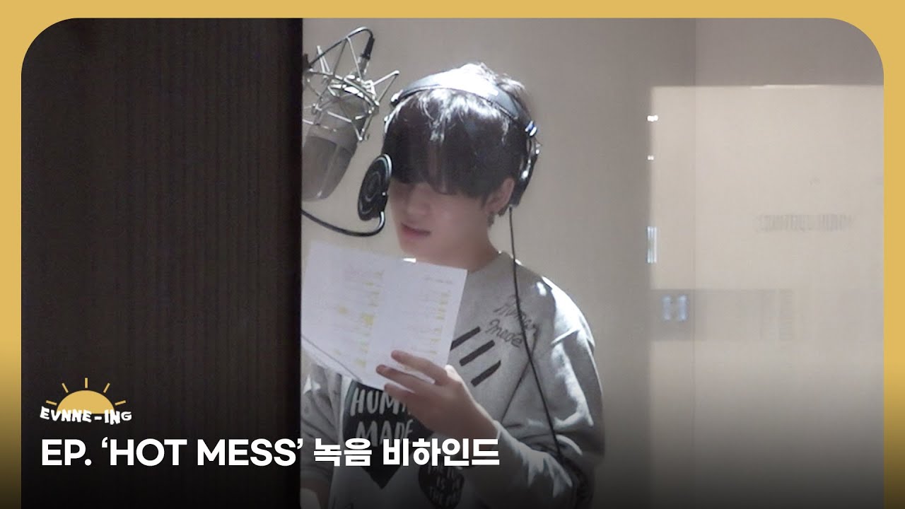 EVNNE (이븐) ‘HOT MESS’ 녹음 비하인드 | ENG/JPN/CHN | EVNNE-ING