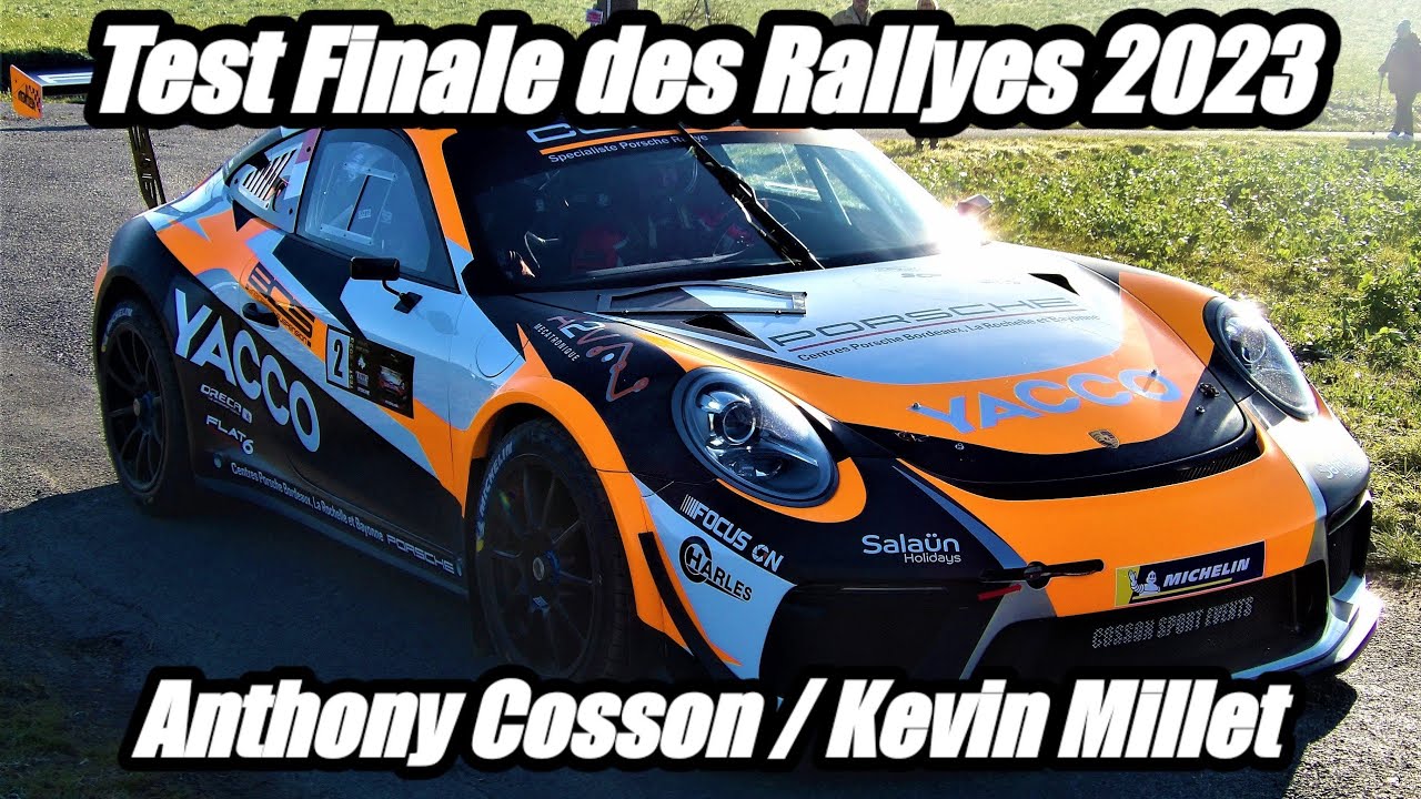 Test Finale des rallyes 2023 Anthony Cosson / Kevin Millet Porsche 991 GT+4.0L