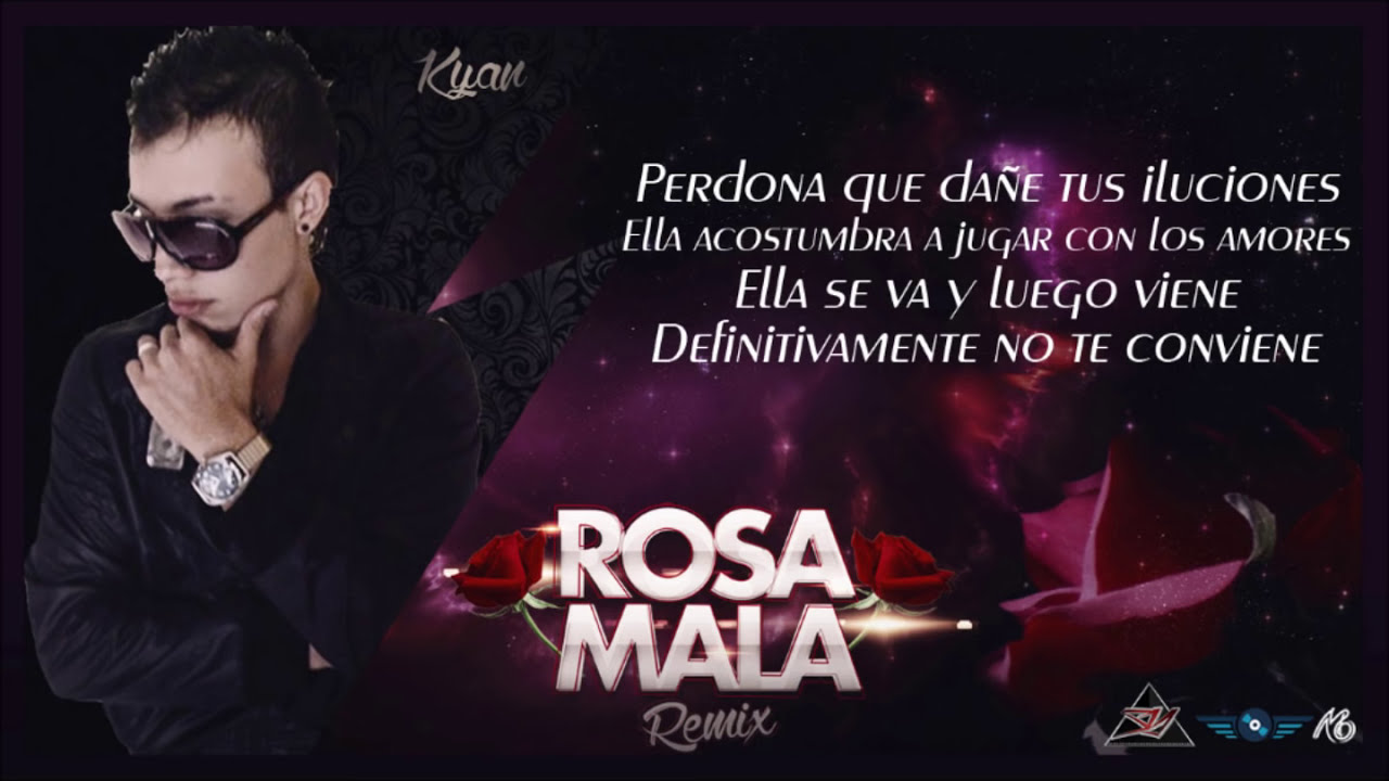 Rosa Mala (Official Remix) -Los De La Química Ft MTO & Kyan