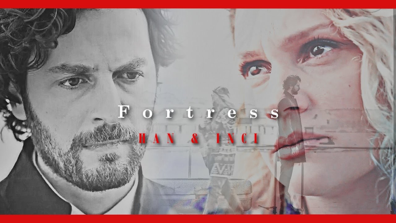 Fortress || Inci & Han [Masumlar Apartmanı]