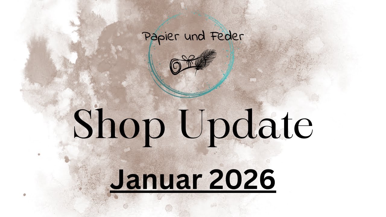 Shop-Update Januar 2026 // Newsletter, Vorbestellung Ciao Bella, neue Papiersets und ein Freebie!