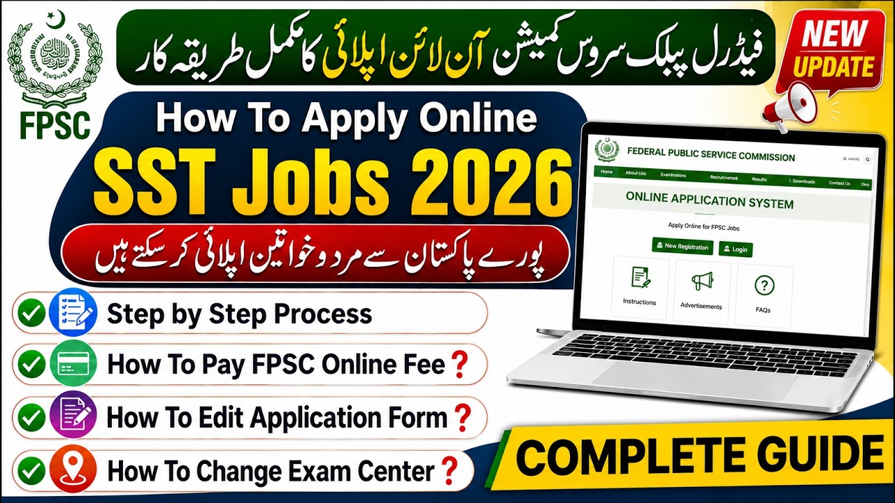 FPSC SST Jobs Online Apply 2026 | How To Fill Form & Pay Fee Online | FPSC Online Apply Method 2026