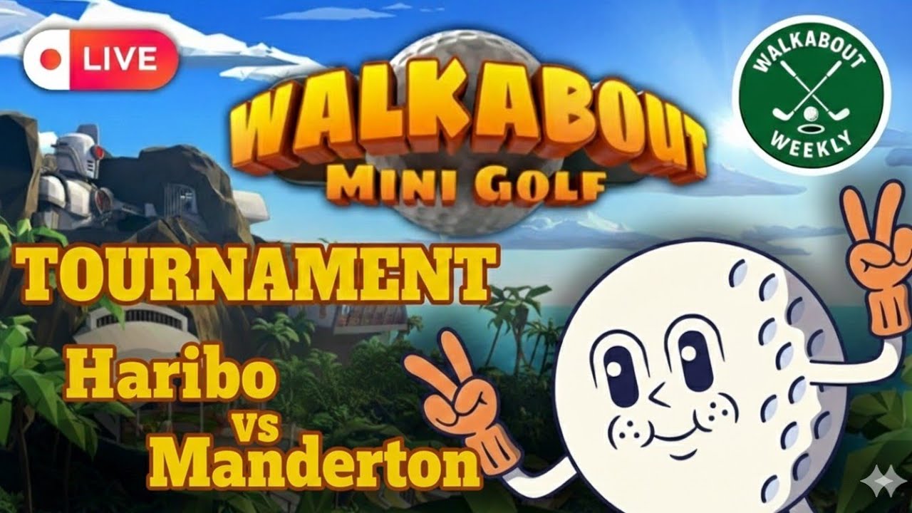 Walkabout Mini Golf | Tournament Final | Haribo Vs Manderton